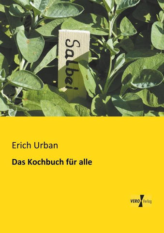 Das Kochbuch für alle