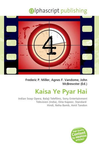 Kaisa Ye Pyar Hai