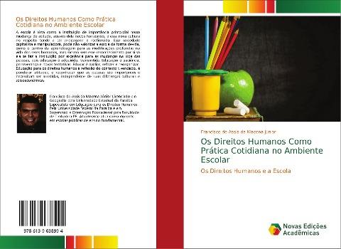Os Direitos Humanos Como Prática Cotidiana no Ambiente Escolar