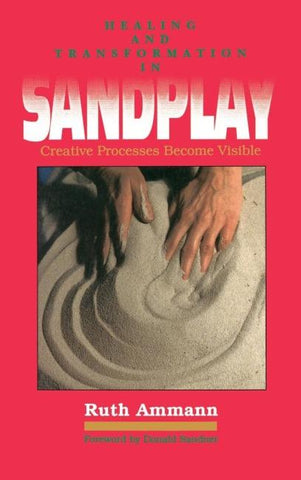 Healing and Transformation in Sandplay