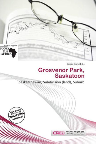 Grosvenor Park, Saskatoon