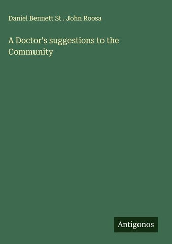A Doctor's suggestions to the Community