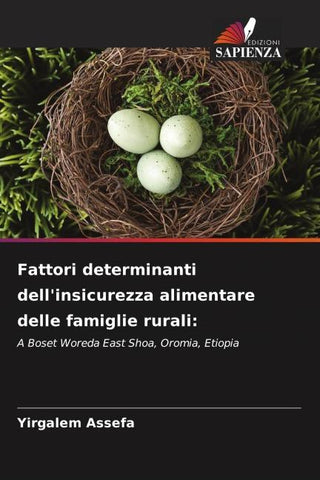 Fattori determinanti dell'insicurezza alimentare delle famiglie rurali: