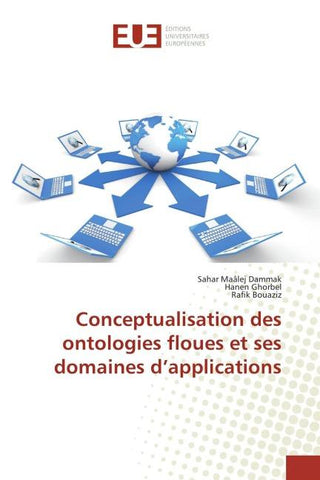 Conceptualisation des ontologies floues et ses domaines d'applications