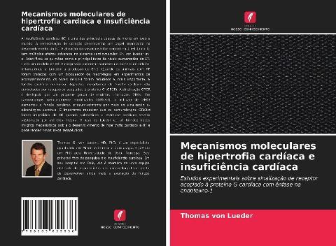 Mecanismos moleculares de hipertrofia cardíaca e insuficiência cardíaca