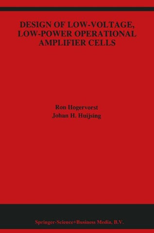 Design of Low-Voltage, Low-Power Operational Amplifier Cells