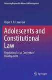 Adolescents and Constitutional Law