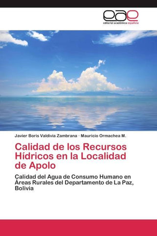 Calidad de los Recursos Hídricos en la Localidad de Apolo