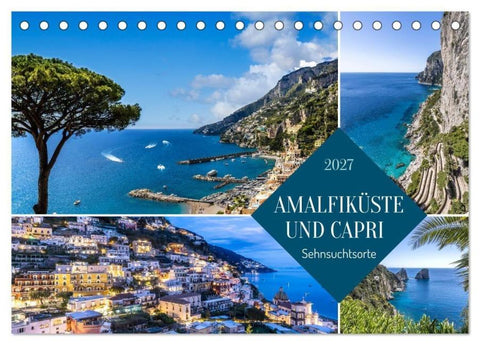 Amalfiküste und Capri - Sehnsuchtsorte (Tischkalender 2027 DIN A5 quer), CALVENDO Monatskalender