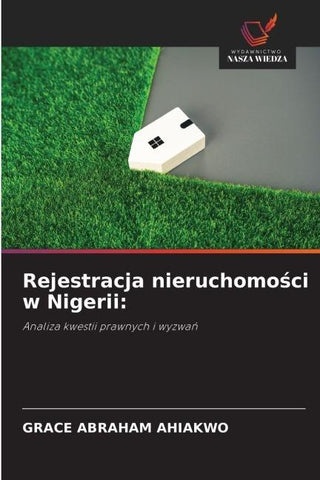Rejestracja nieruchomo¿ci w Nigerii: