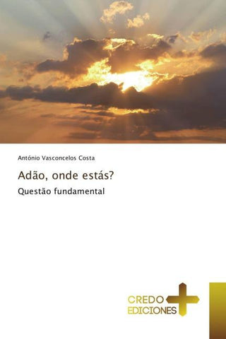 Adão, onde estás?