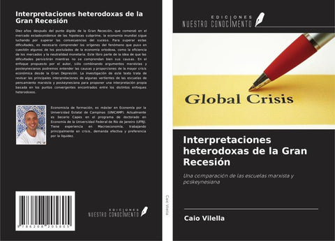 Interpretaciones heterodoxas de la Gran Recesión