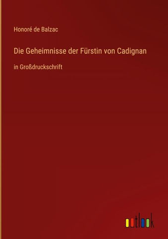 Die Geheimnisse der Fürstin von Cadignan