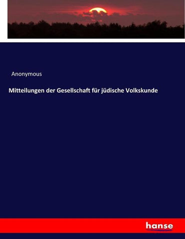 Mitteilungen der Gesellschaft für jüdische Volkskunde