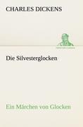 Die Silvesterglocken