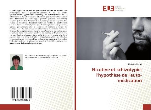 Nicotine et schizotypie: l'hypothèse de l'auto-médication