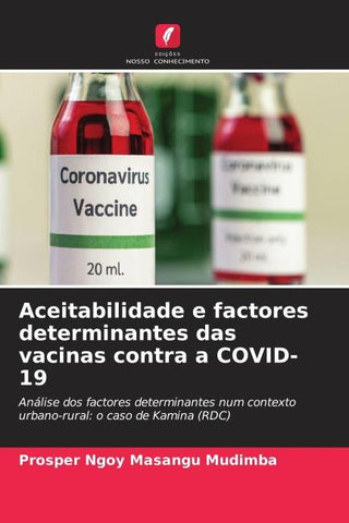 Aceitabilidade e factores determinantes das vacinas contra a COVID-19