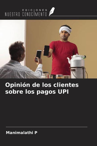 Opinión de los clientes sobre los pagos UPI