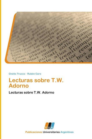 Lecturas sobre T.W. Adorno