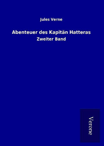 Abenteuer des Kapitän Hatteras