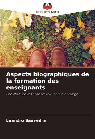 Aspects biographiques de la formation des enseignants