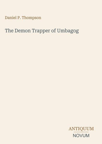 The Demon Trapper of Umbagog