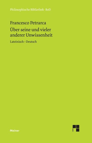 De sui ipsius et multorum ignorantia. Über seine und vieler anderer Unwissenheit