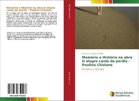 Memória e História na obra O alegre canto da perdiz - Paulina Chiziane
