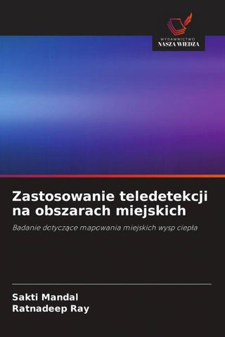 Zastosowanie teledetekcji na obszarach miejskich