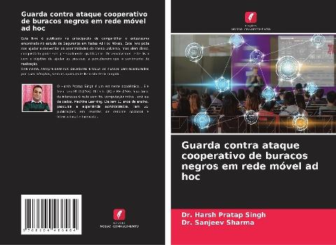 Guarda contra ataque cooperativo de buracos negros em rede móvel ad hoc