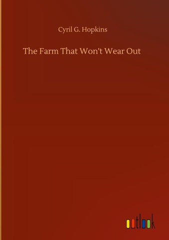 The Farm That Won't Wear Out