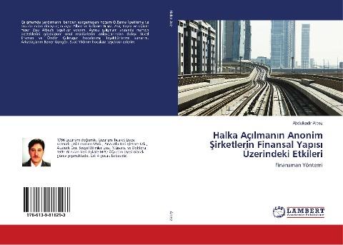 Halka Aç¿lman¿n Anonim ¿irketlerin Finansal Yap¿s¿ Üzerindeki Etkileri