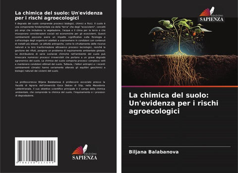 La chimica del suolo: Un'evidenza per i rischi agroecologici