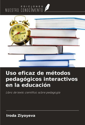 Uso eficaz de métodos pedagógicos interactivos en la educación