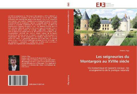 Les seigneuries du Montargois au XVIIIe siècle