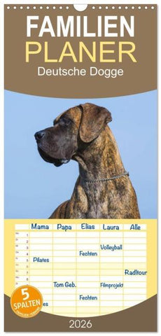 Familienplaner 2026 - Deutsche Dogge mit 5 Spalten (Wandkalender, 21 x 45 cm) CALVENDO