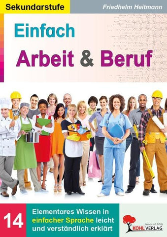 Einfach Arbeit und Beruf