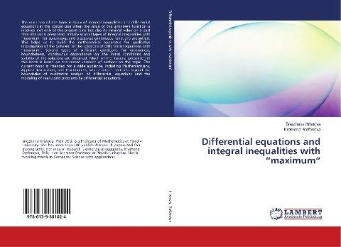 Differential equations and integral inequalities with "maximum"