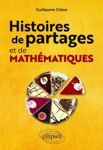 Histoires de partages et de mathématiques