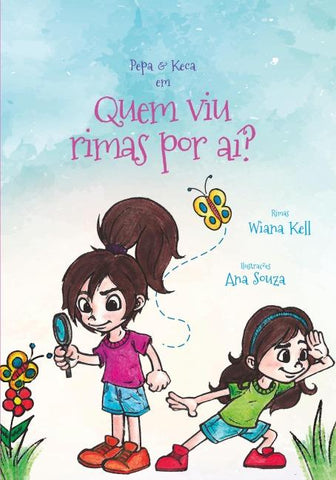 Pepa e Keca em quem viu rimas por ai?
