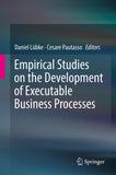 Empirical Studies on the Development of Executable Business Processes