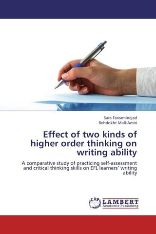 Effect of two kinds of higher order thinking on writing ability