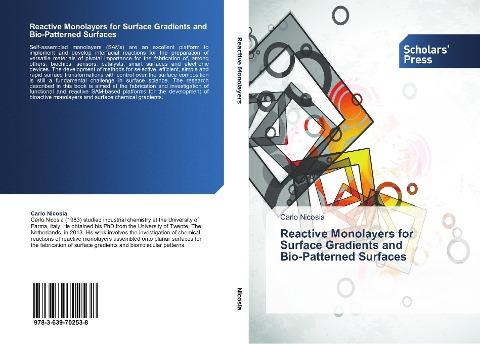 Reactive Monolayers for Surface Gradients and   Bio-Patterned Surfaces