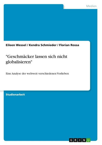 "Geschmäcker lassen sich nicht globalisieren"