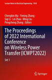 The Proceedings of 2022 International Conference on Wireless Power Transfer (ICWPT2022)