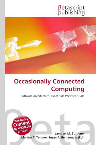 Occasionally Connected Computing