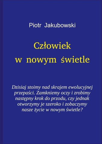Czlowiek w nowym swietle