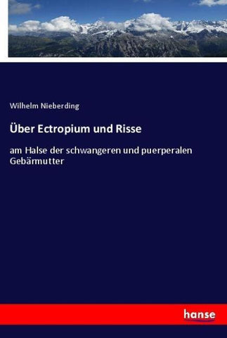 Über Ectropium und Risse