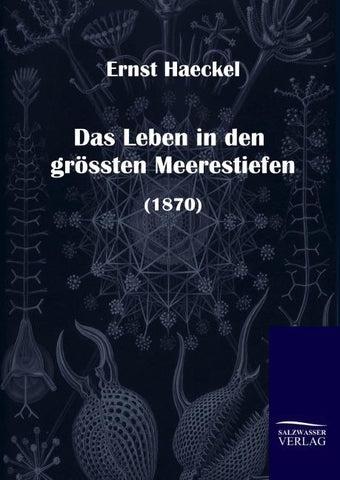 Das Leben in den grössten Meerestiefen (1870)