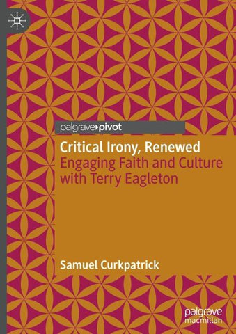 Critical Irony, Renewed